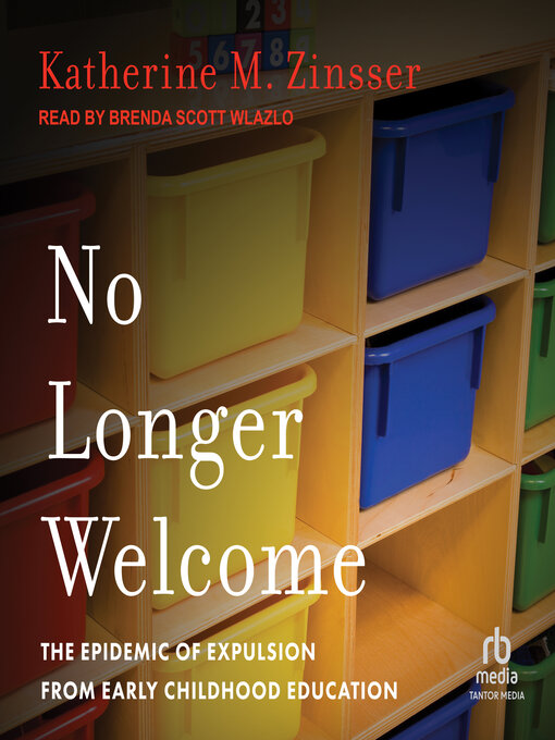 Title details for No Longer Welcome by Katherine M. Zinsser - Available